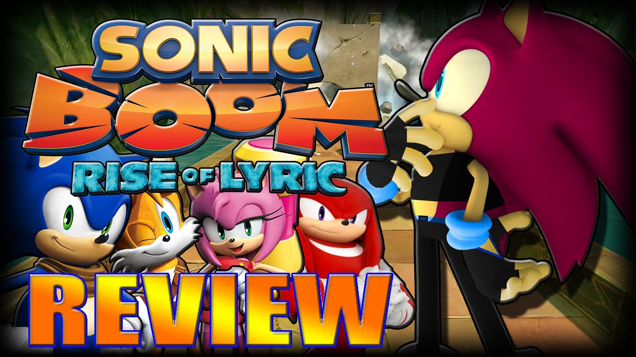 Sonic Boom: Rise of Lyric (Wii U) Review - SuperGirlKels