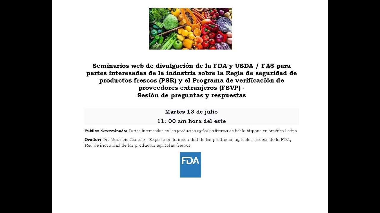 Seminarios web de divulgación de la FDA y el USDA / FAS para las partes interesadas de la industria
