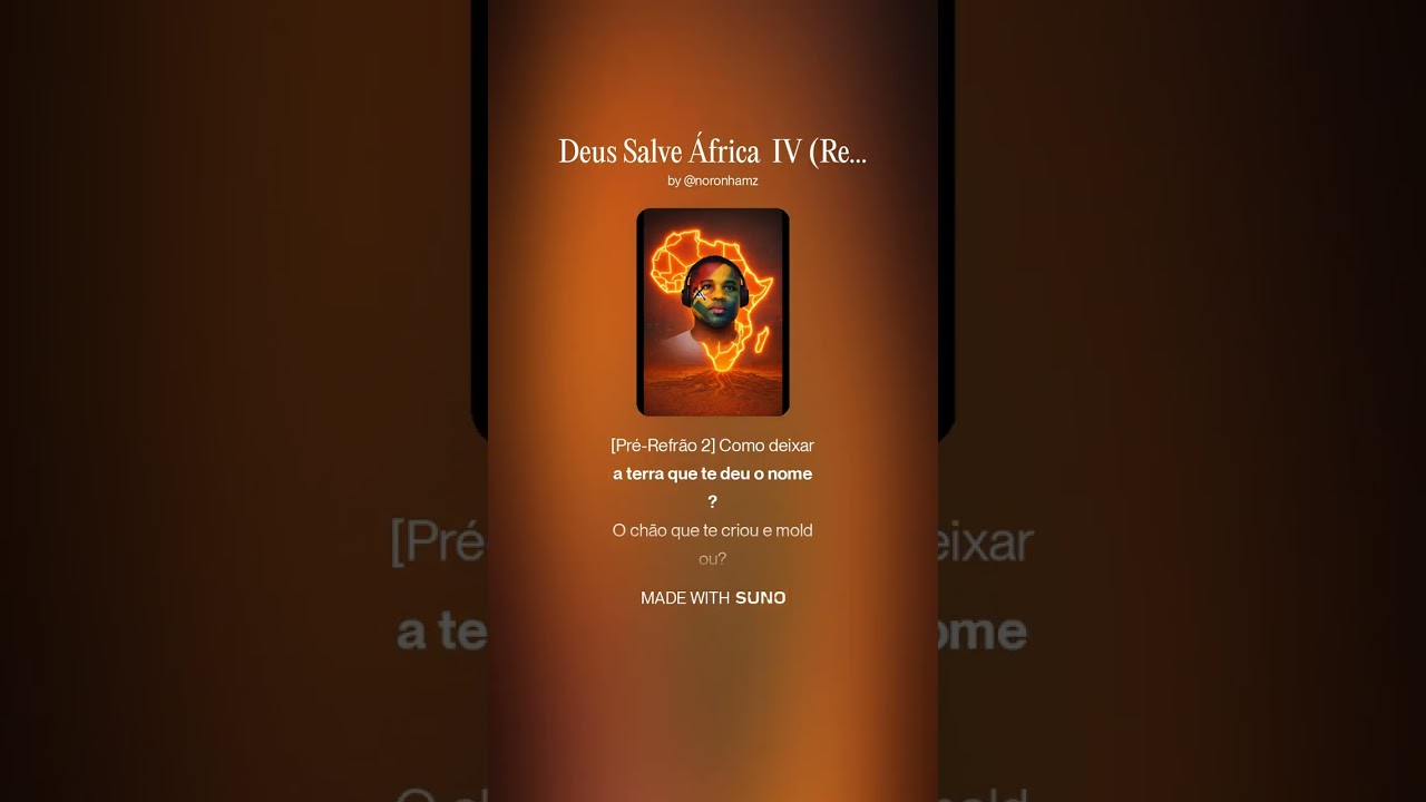 Deus Salve África  IV