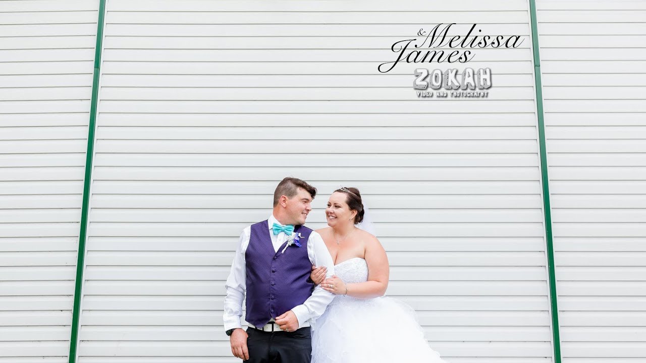 Melissa and James - Highlight Film - Zokah