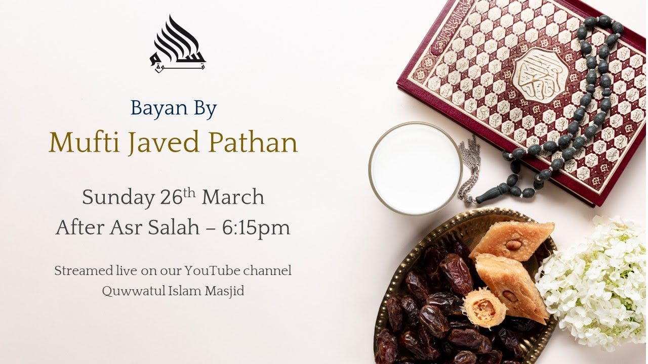 Mufti Javed Pathan - English Bayan