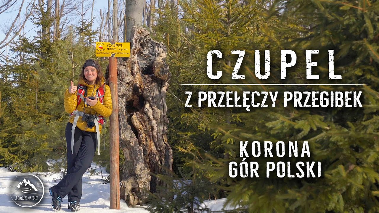 Czupel - Beskid Mały - Korona Gór Polski (27/28) [12.03.2022]