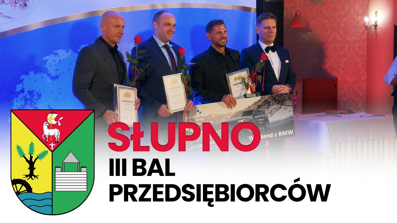 III Bal Przedsiębiorc&oacute;w Gminy Słupno 2024