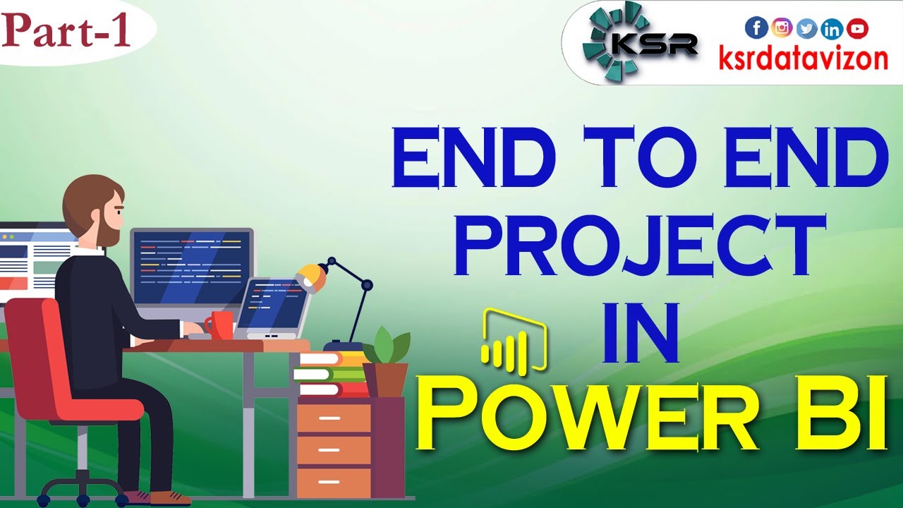 Комплексный проект в Power BI, часть 1 | Лучшее ИТ-обучение в Индии | KSR Datavizon | Power BI