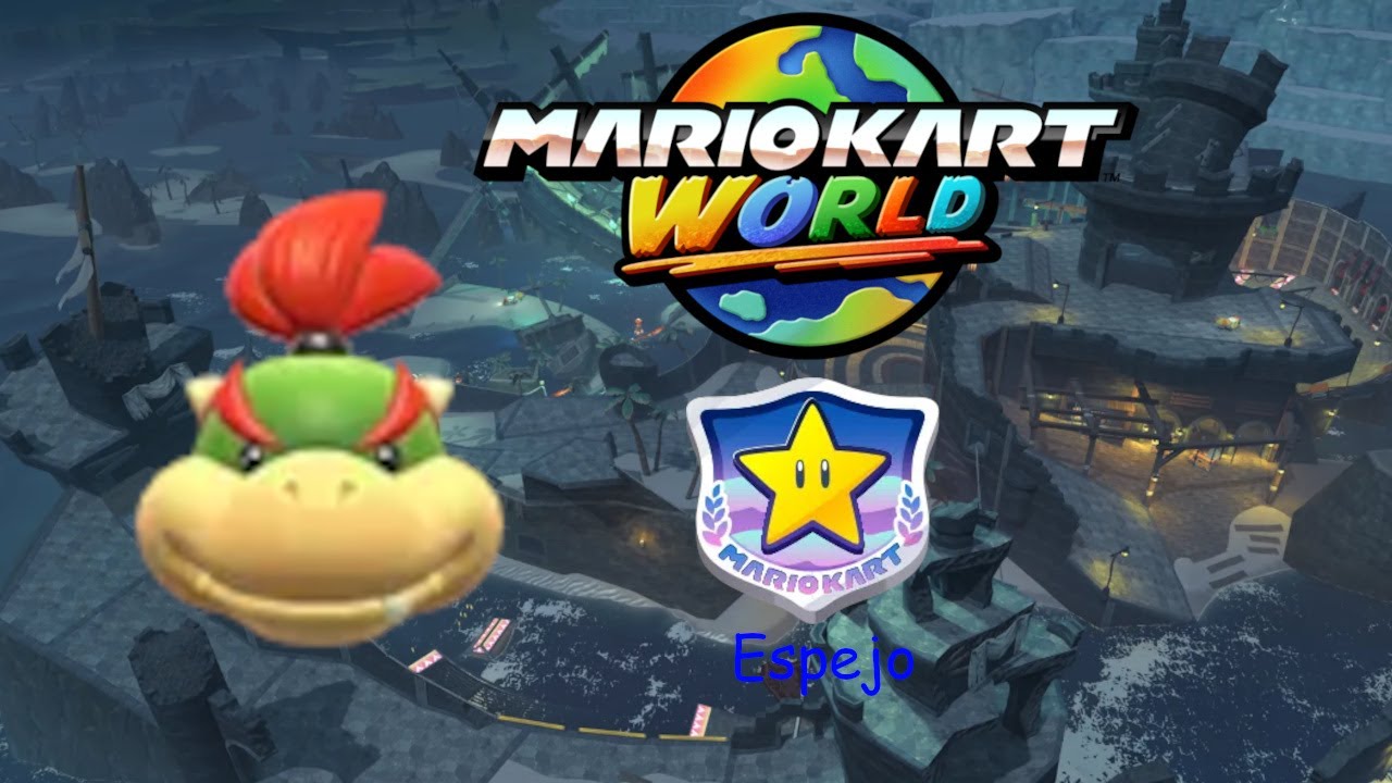 MARIO KART WORLD | COPA ESTRELLA CON BOWSER JR. (ESPEJO) ⭐🏆 | CarGamer5