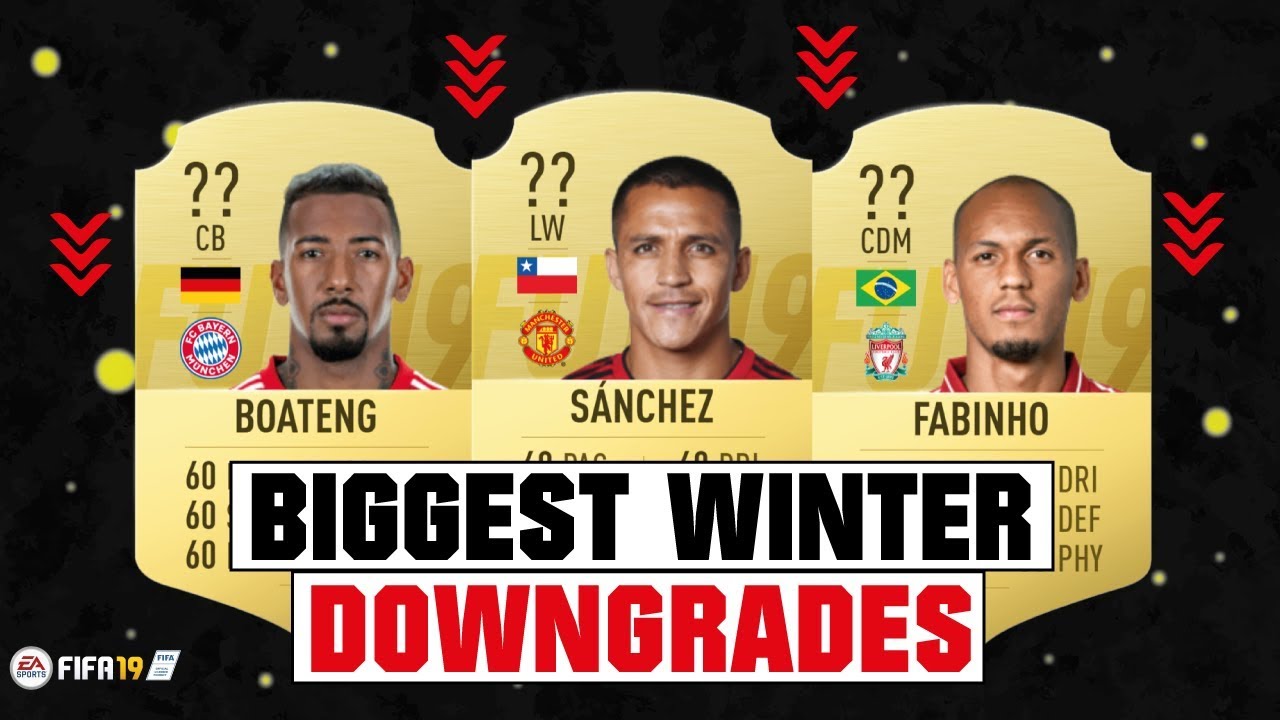 FIFA 19 BIGGEST WINTER DOWNGRADES 😳🙈| FT. SANCHEZ, BOATENG, FABINHO... etc