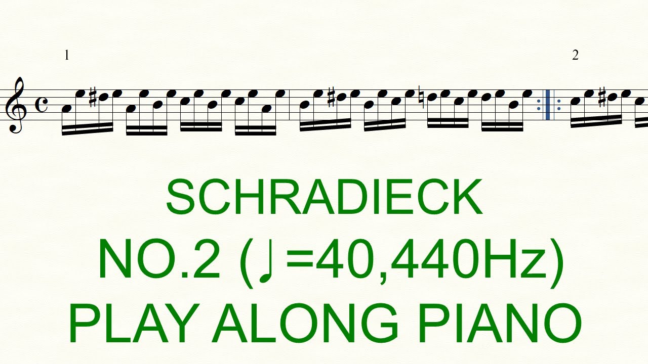Schradieck Violin Book 1 No.2 ♩=40, 440hz  Slow Practice Play Along Piano