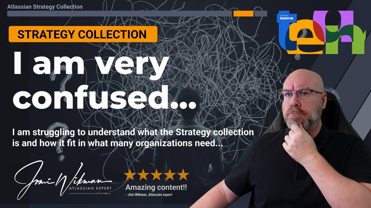 Эксперт Atlassian Джими Викман в замешательстве: что такое Atlassian Strategy Collection?
