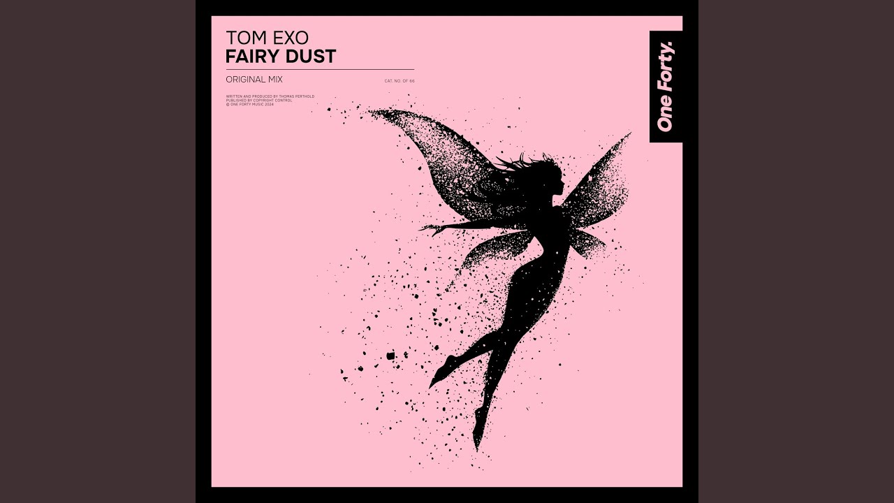 Fairy Dust (Original Mix)