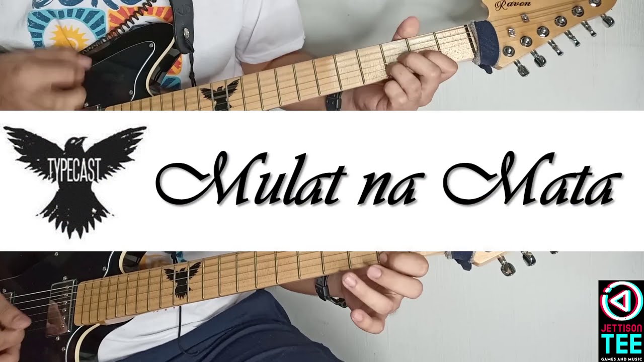 MULAT NA MATA BY TYPECAST | GUITAR COVER