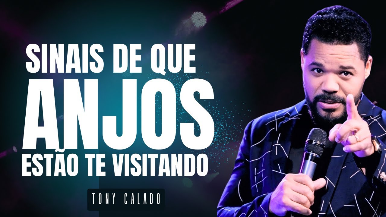 6 Sinais De Visitas De Anjos | Tony Calado