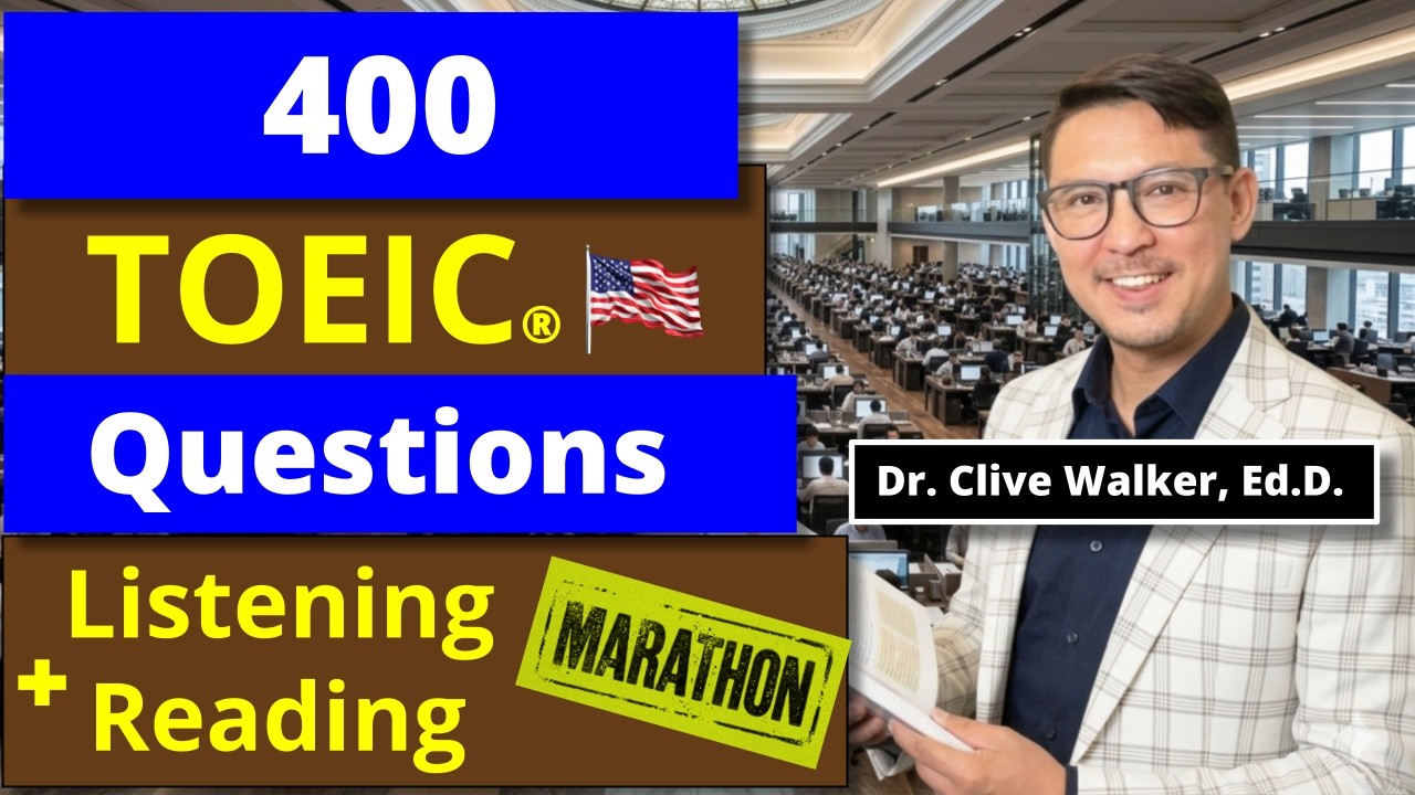 400 TOEIC&reg; Questions Marathon: Listening & Reading Mastery (2026) by Dr. Clive Walker