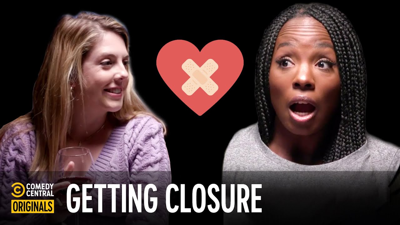 Moving On From An Ex That Never Liked You (ft. Hanna Dickinson) - Getting Closure