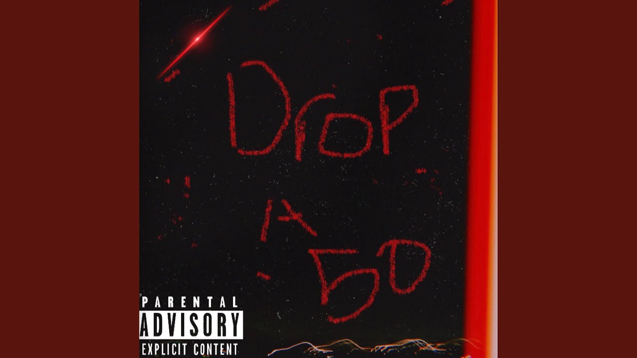 Drop A 50