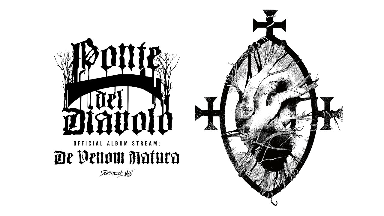 Ponte Del Diavolo - De Venom Natura (Official Album Stream)