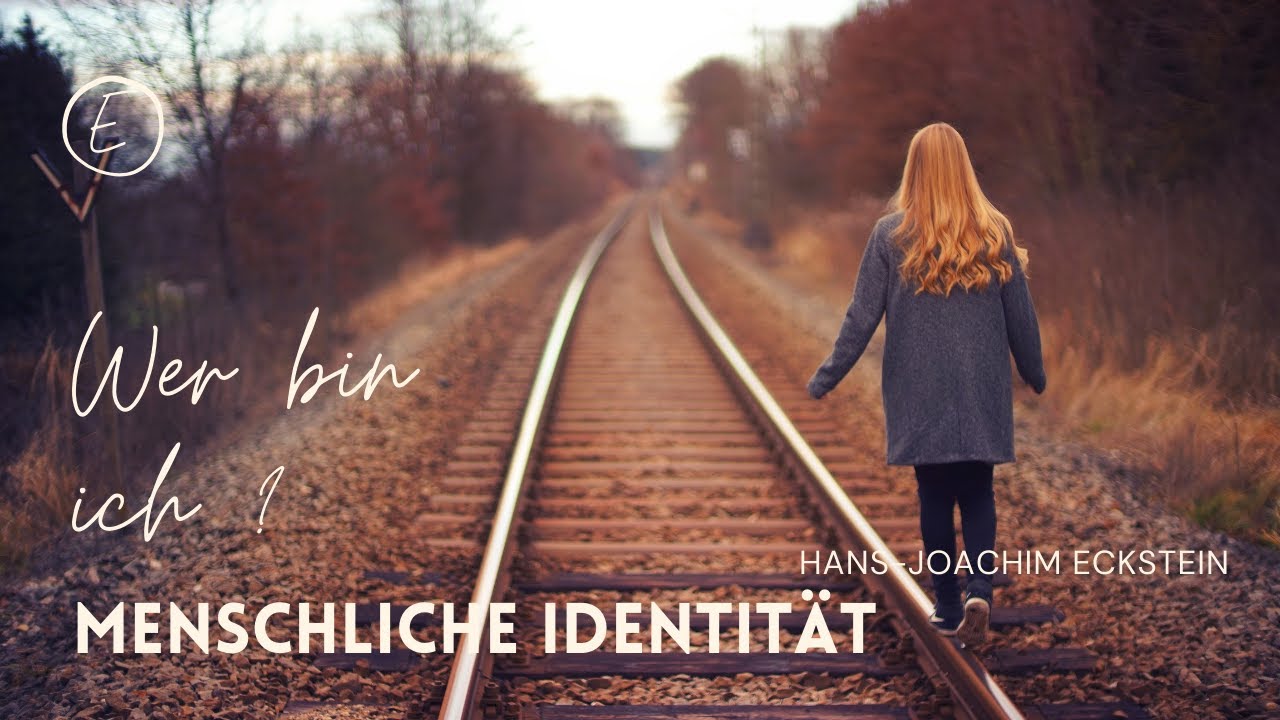 Wer bin ich in Gottes Augen? Menschliche Identität in Beziehung (Hans-Joachim Eckstein)