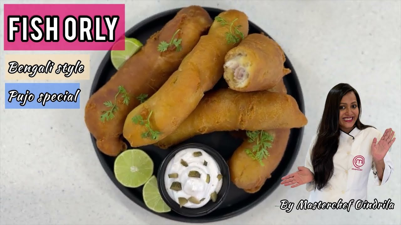 Bengali Signature Fish Delicacy Buttery Fish Orly by MasterChef Oindrila Bala | Durga Puja Special