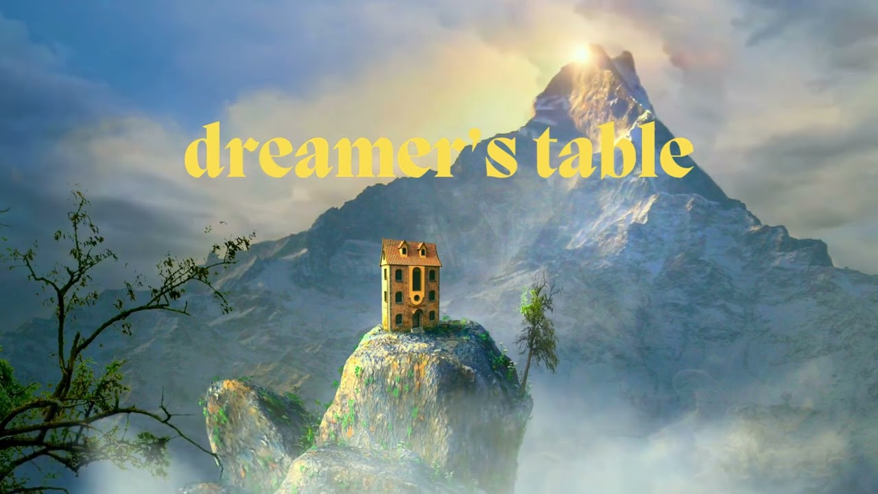 dreamer’s table