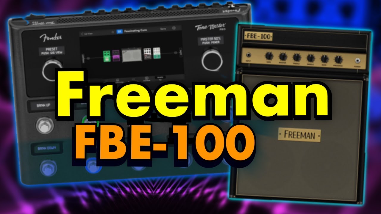 Fender Tone Master Pro - Let's Have Some Fun With The Freeman FBE-100!