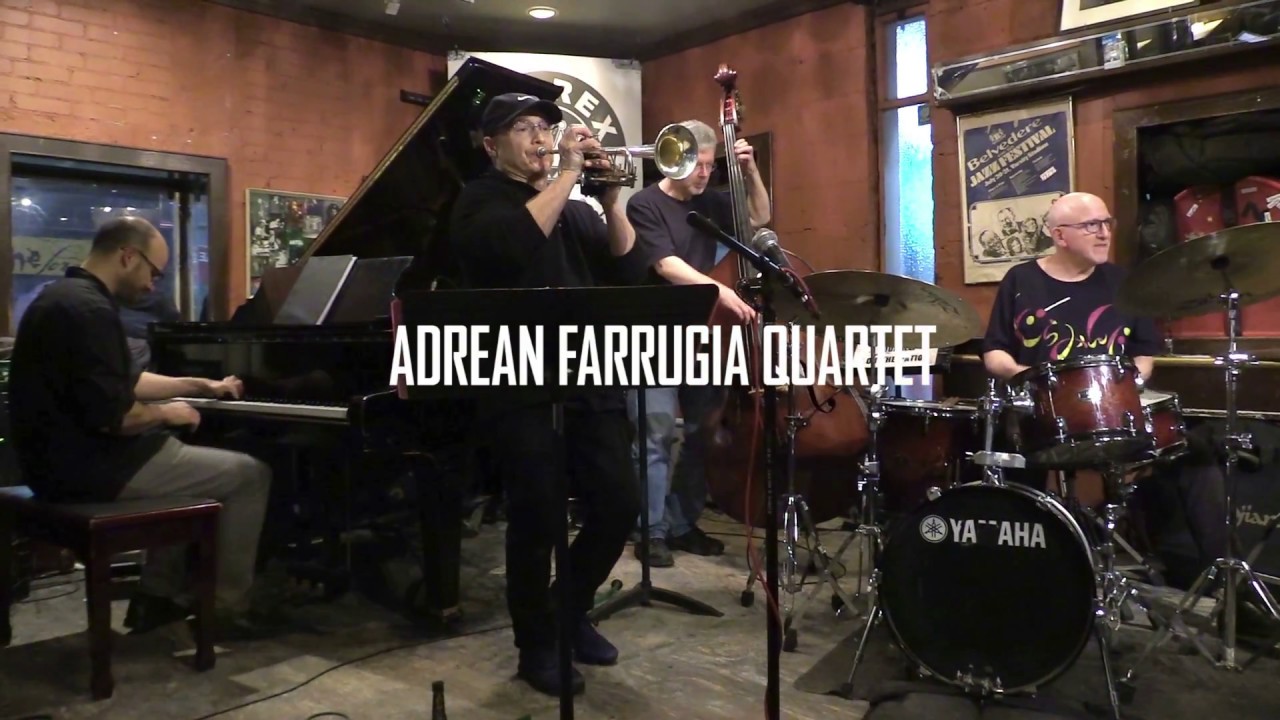 BRAD GOODE AND ADAM NUSSBAUM IN THE ADREAN FARRUGIA QUARTET ;  Jug Ain't Gone by Von Freeman