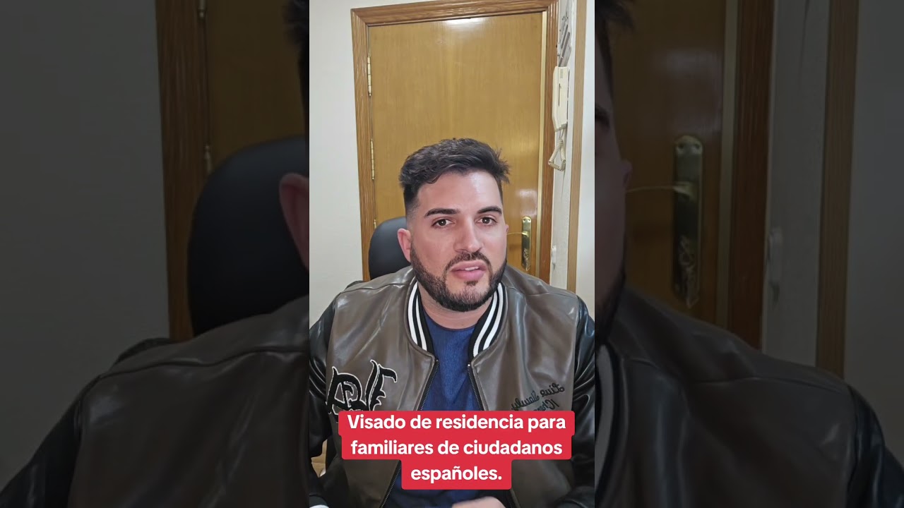 Visado de RESIDENCIA para familiares de ciudadanos españoles ‼️