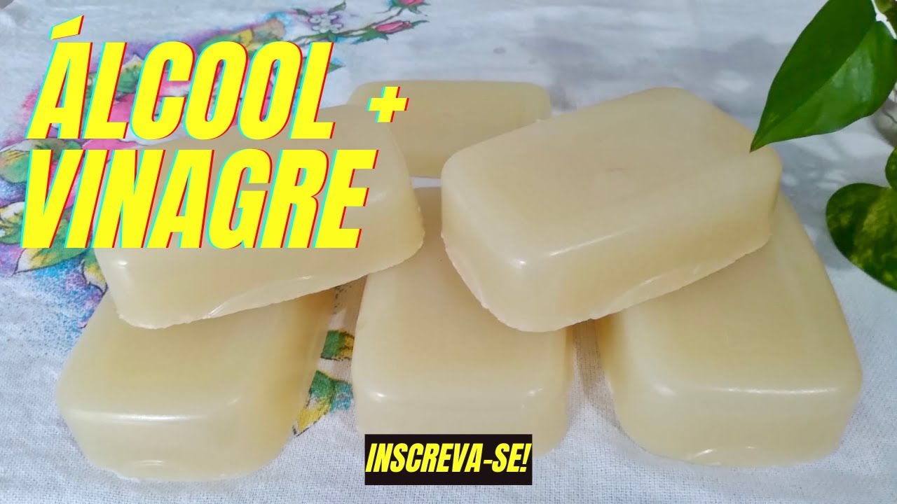 SABÃO CASEIRO de ÁLCOOL e VINAGRE