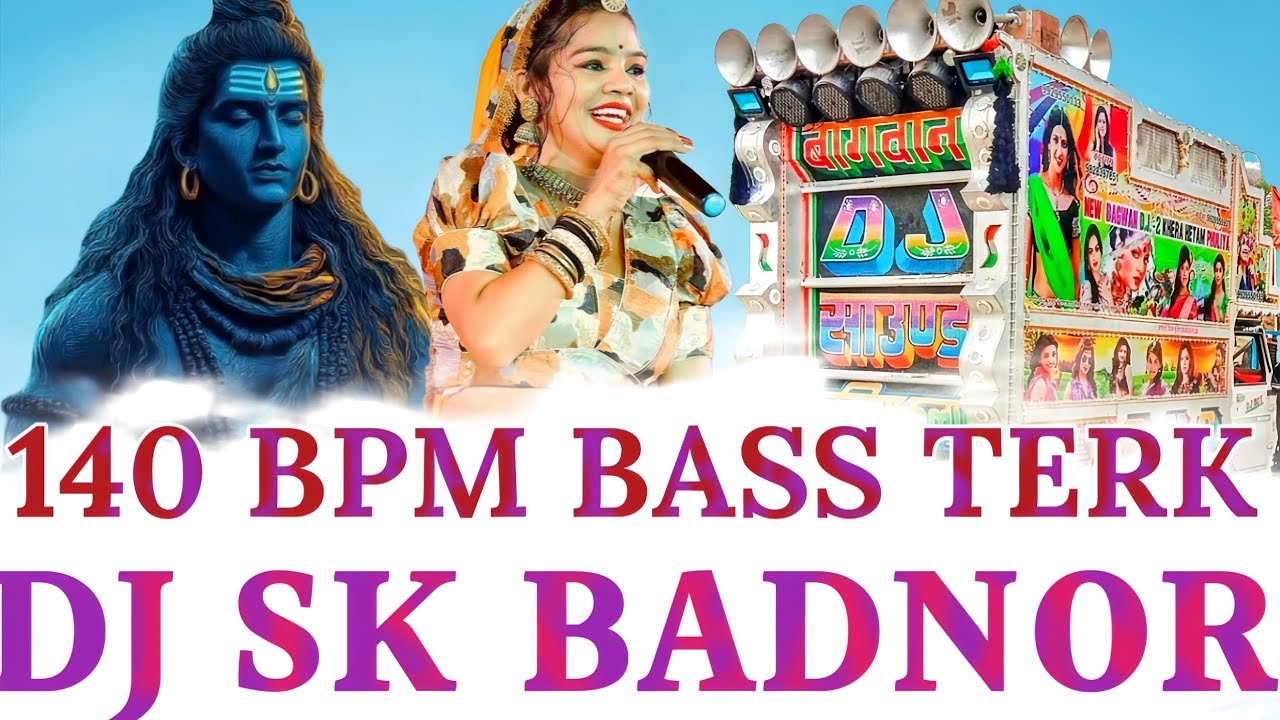 बदनोर वाले छोरे..140 Bpm Bass Terk New Dj Remix Song Bass Terk Dj Sk Badnor 💥 NewBass Terk 
