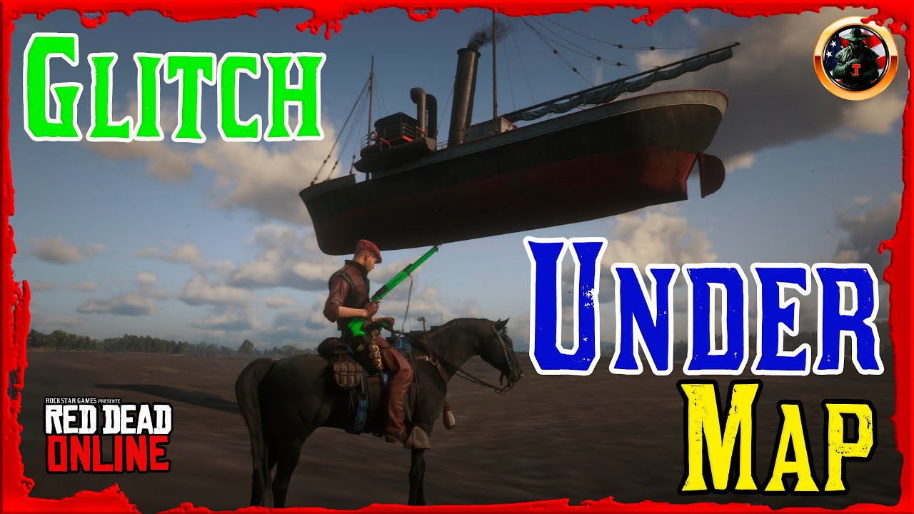 UNDER MAP Glitch (Underground) in Red Dead Online