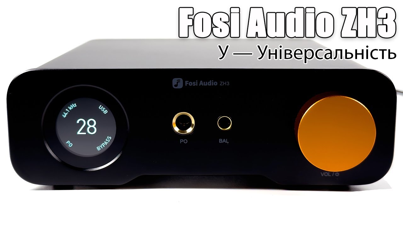 Огляд ЦАП з підсилювачем для навушників Fosi Audio ZH3