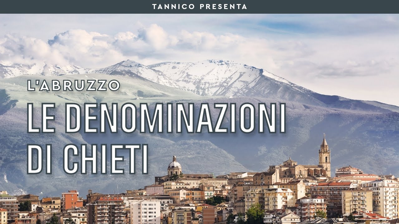 Chieti tra sottozone e piccole denominazioni | Tannico
