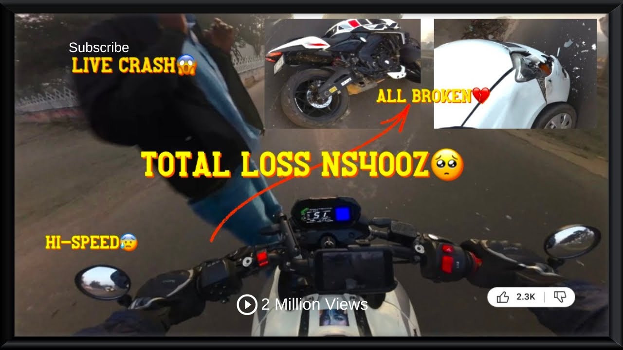 Live Crash😱|| NS400z|| Front suspension tut gye🙂, Alloy wheel bent💔 || Total loss 😭