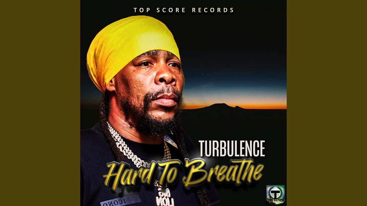 Hard To Breathe