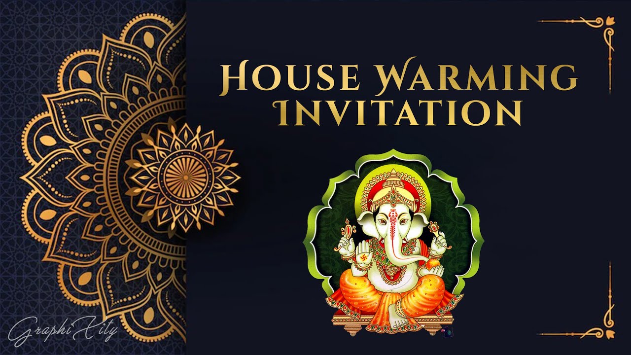 Housewarming Invitation || Griha Pravesh Invitation Video || Graphixity