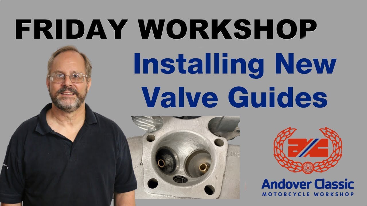 Friday Workshop - Installing New Valve Guides
