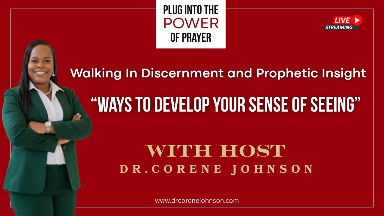 Waking In Discernment and Prophetic Insight / Ways To Develop Your Sense of Seeing