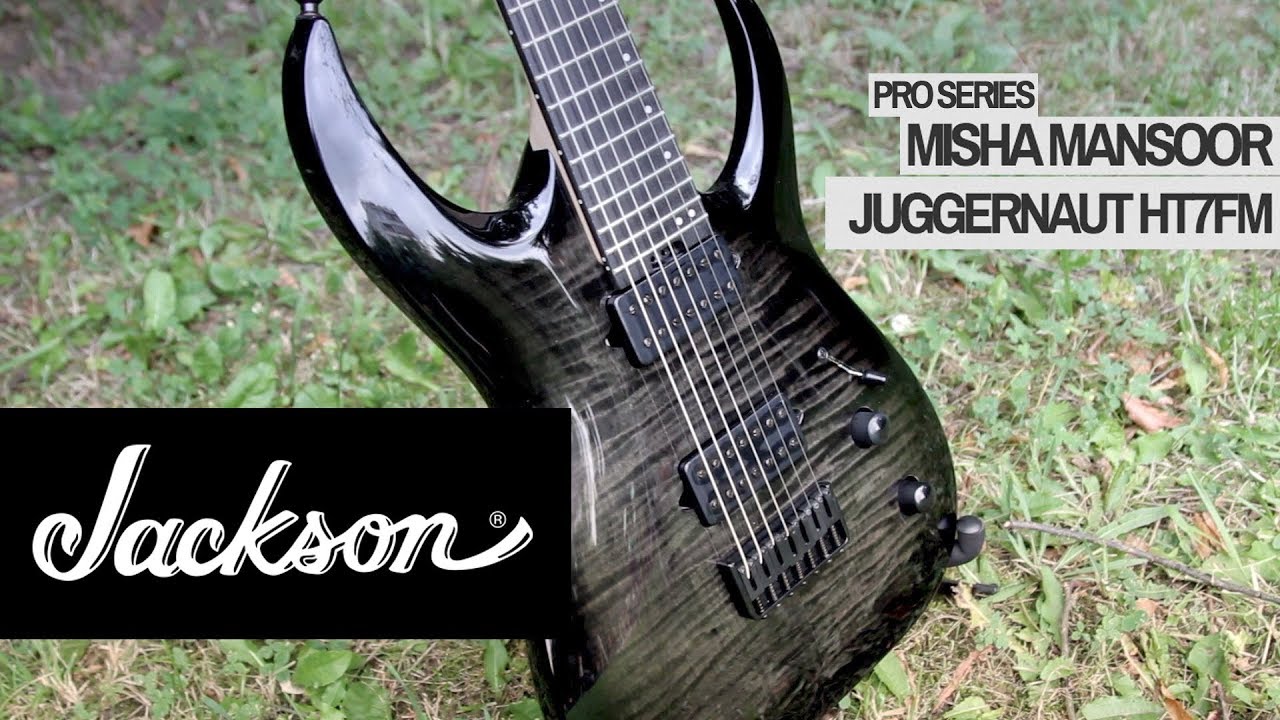 Обзор Jackson Pro Misha Mansoor Juggernaut HT7FM