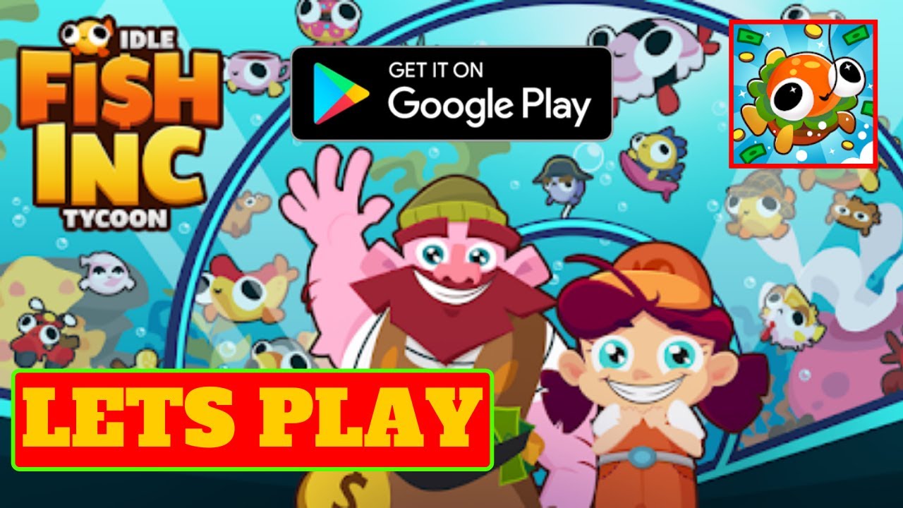 Lets Play Idle Fish Inc Tycoon Full HD, Android Gameplay, Beginner Tips | Walktrough and Guide