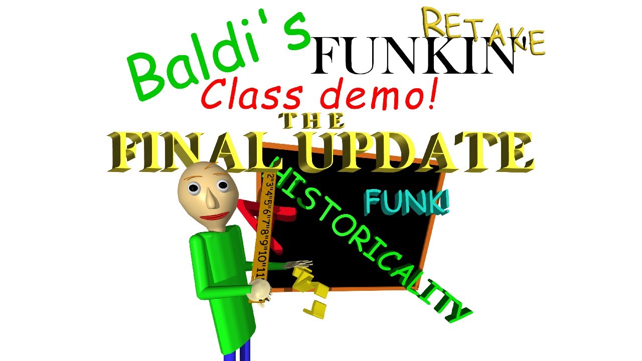 Baldi's FUNKIN' Class RETAKE Demo - Launch Trailer