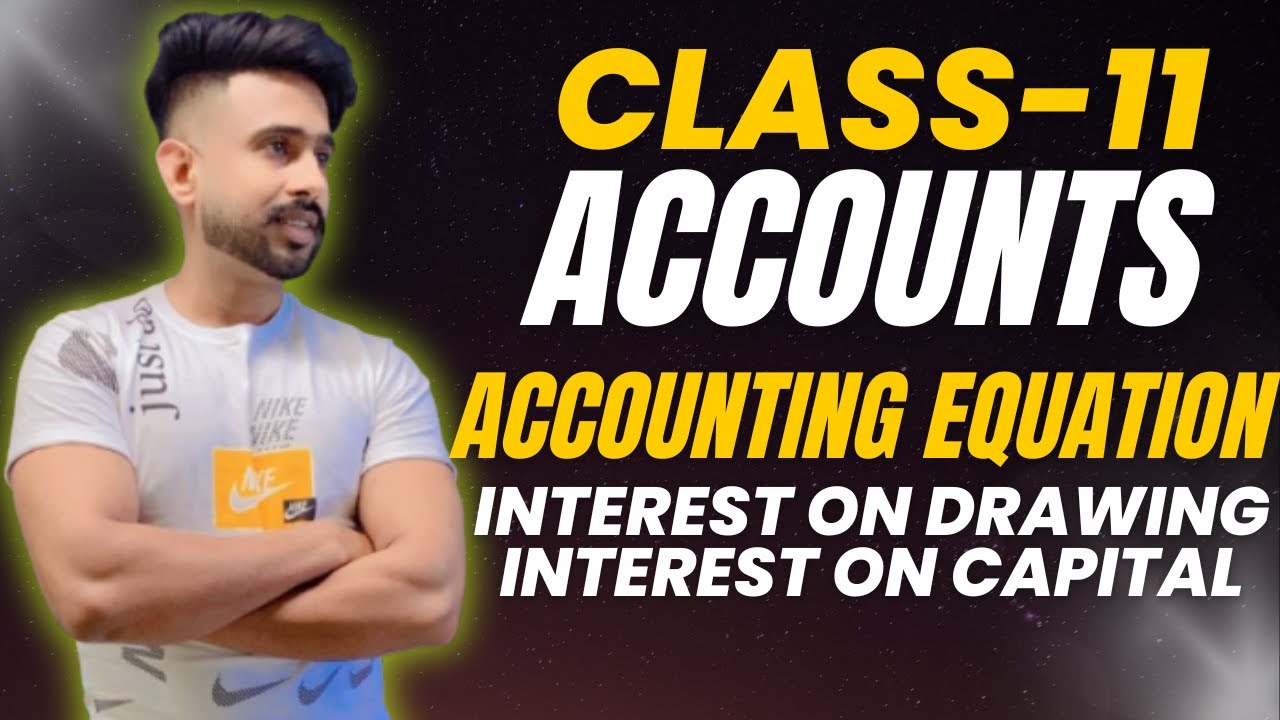 📘 Class 11 Accounts &ndash; Accounting Equation | Treatment of IOD & IOC 🧮💼