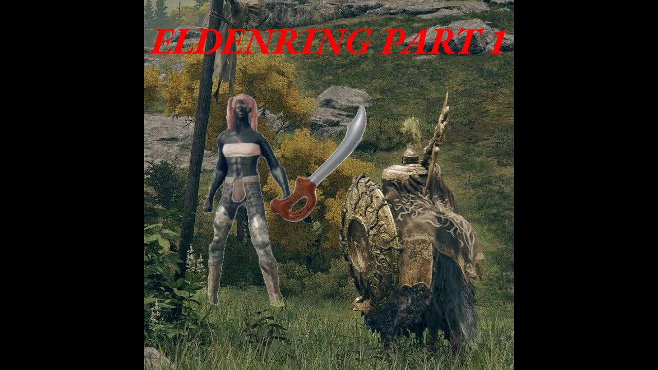 ELDENRING part 1