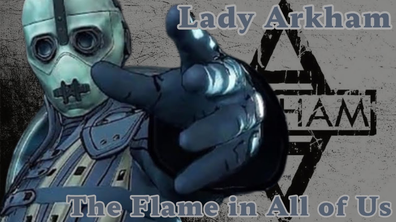 Lady Arkham Tribute
