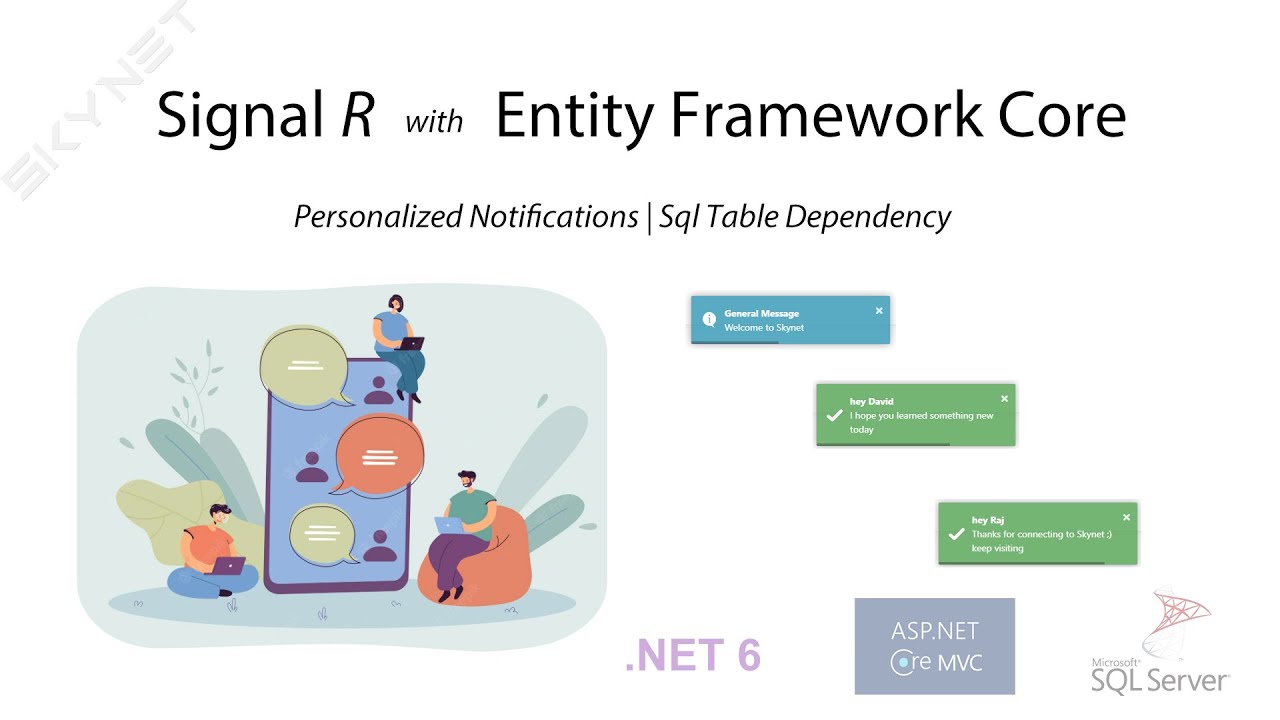 SignalR with Entity Framework | Personalized Notifications | Sql Table Dependency