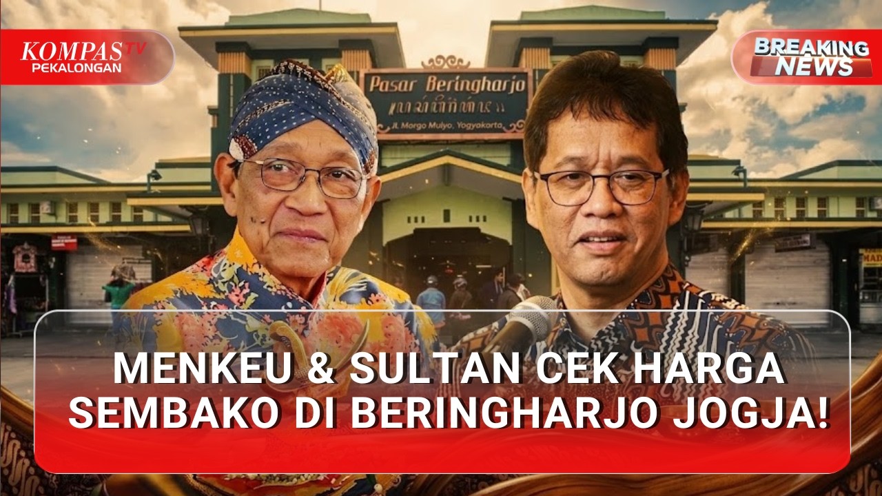 BREAKING NEWS - Menkeu Purbaya & Sultan Hamengkubuwono X Cek Pasar Jogja Jelang Lebaran
