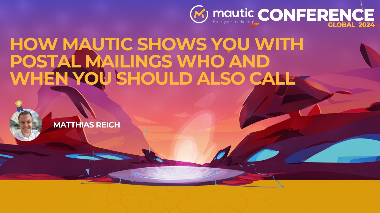 How Mautic Shows You with Postal Mailings who and when You should also Call