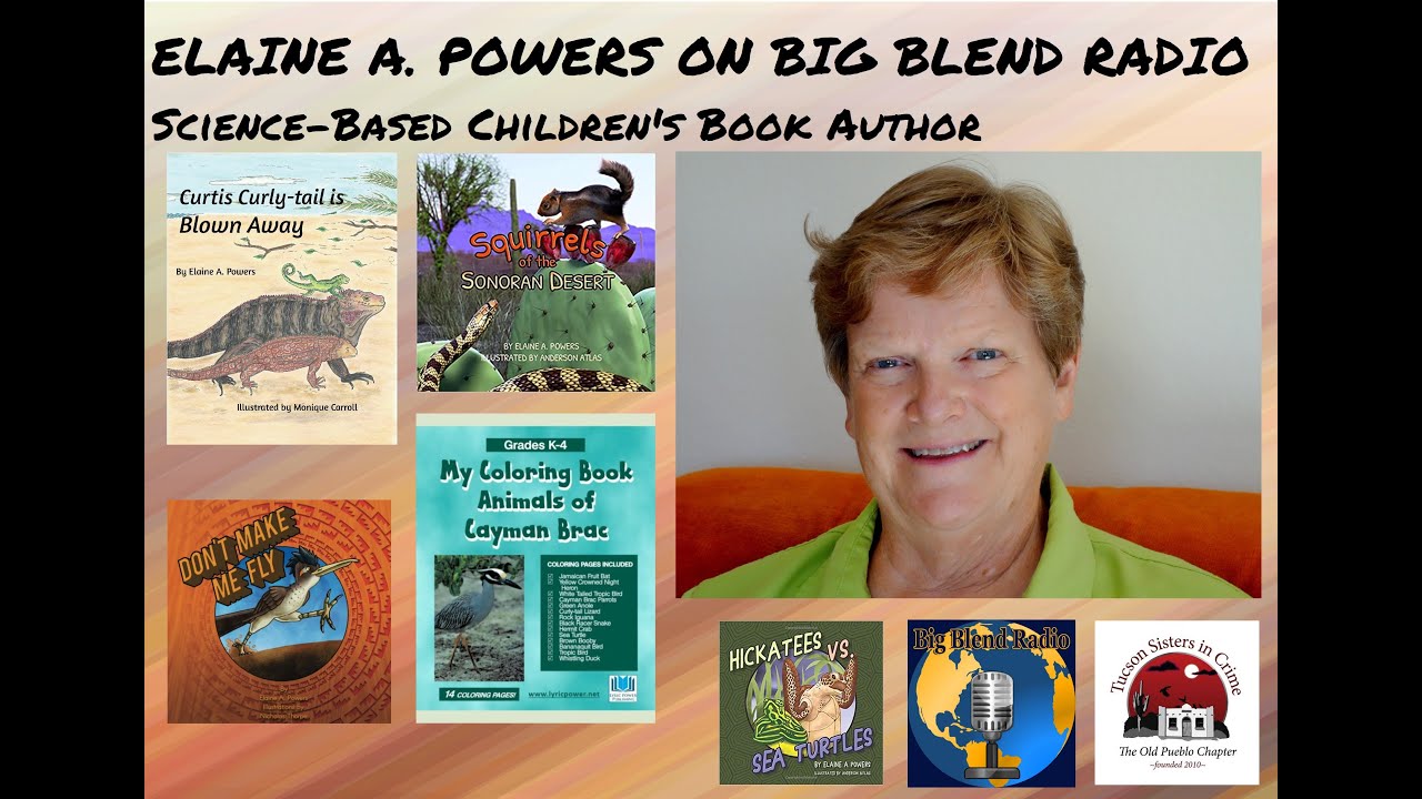 Children's Book Author Elaine A. Powers on Big Blend Radio