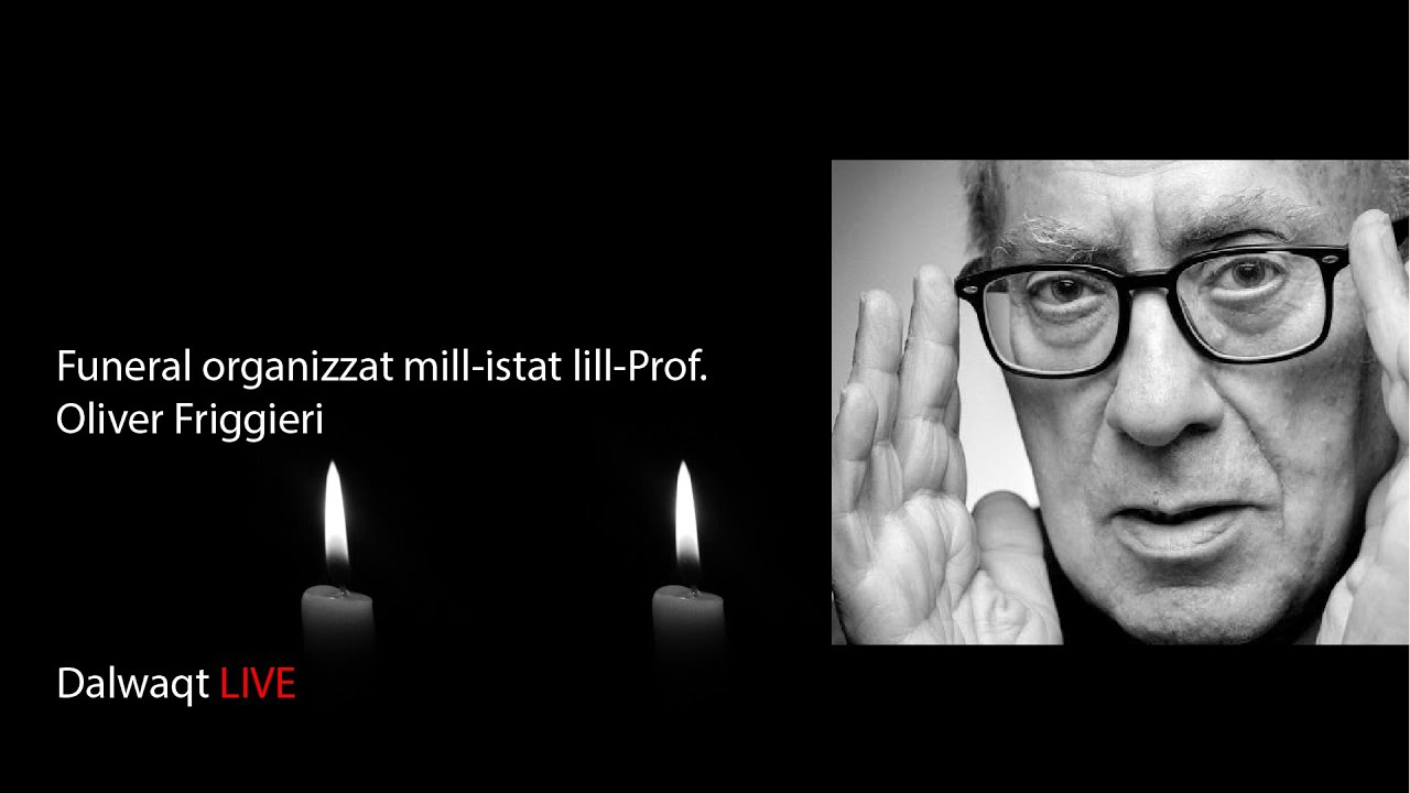 DIRETT: Funeral organizzat mill-istat lill-Prof. Oliver Friggieri