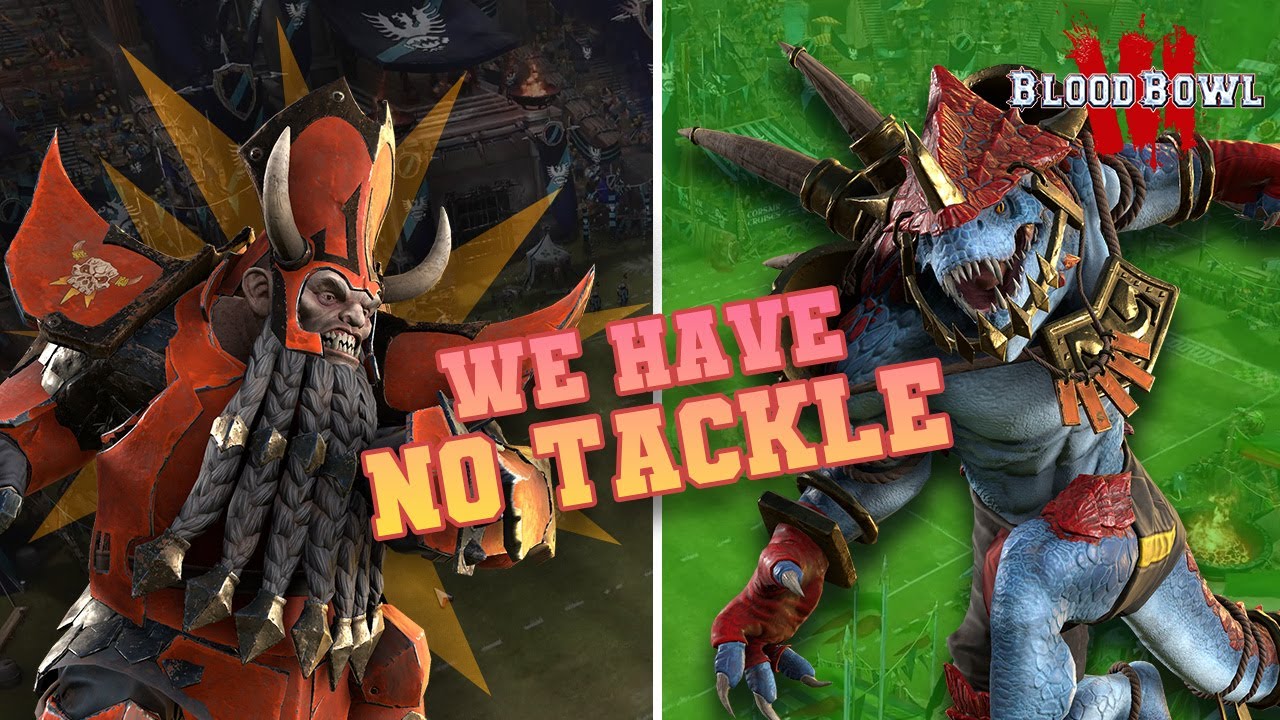 We're up against Lizards and have no tackle. :(