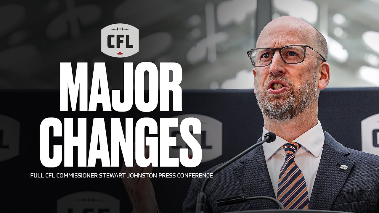 CFL Commissioner Stewart Johnston announces significant changes to the league