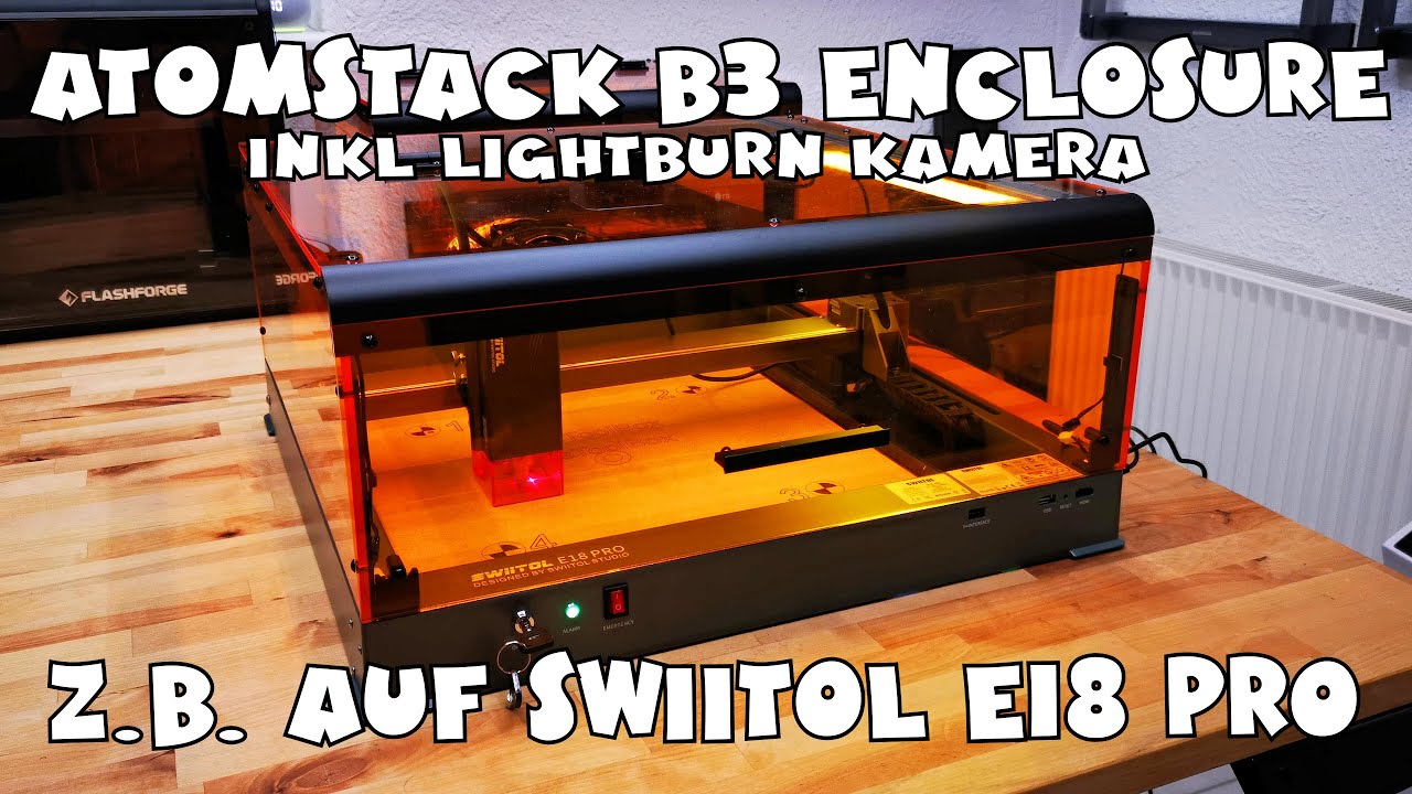 AtomStack Protective Box Cover Enclosure B3 mit Lightburn Kamera