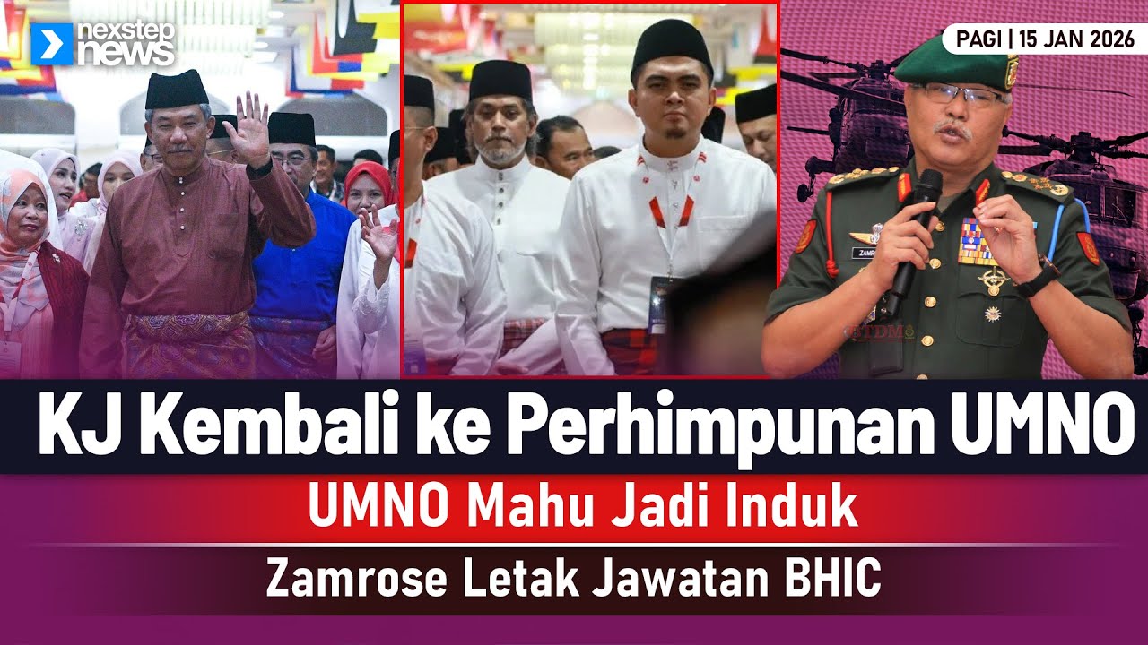 GEMPAR! KJ Kembali ke Perhimpunan UMNO | UMNO Mahu Jadi Induk | Zamrose Letak Jawatan BHIC